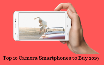 Top 10 Camera Smartphones to Buy 2019