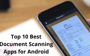 Top 10 Best Document Scanning Apps for Android