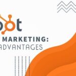 HubSpot for Inbound Marketing: Benefits and Advantages