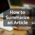 How to write Article Summaries?