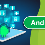 Guide To Latest Information On Android App Development In Simple Steps