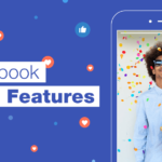 New Features of Facebook