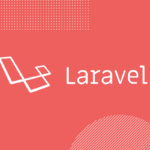 is laravel still relevant in 2021