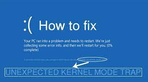 Easily Fix UNEXPECTED_KERNEL_MODE_TRAP Error in Windows 10