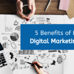 Top 5 Benefits of Hiring a Competent Digital Marketing Agency