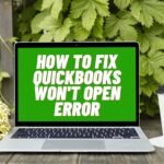 Quickbooks won't open error