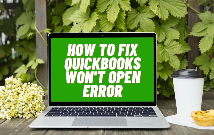 Quickbooks won't open error