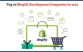 Top 10 Shopify Development Companies in 2023