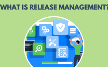 Benefits of Release Management