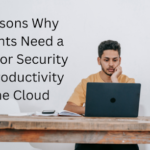 4 Reasons Why Students Need a Proxy for Security and Productivity in the Cloud