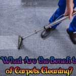 What Are the Benefits of Carpets Cleaning