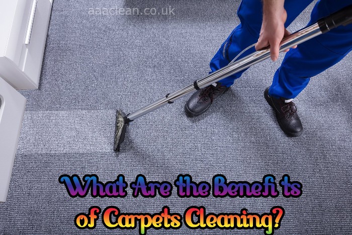 What Are the Benefits of Carpets Cleaning