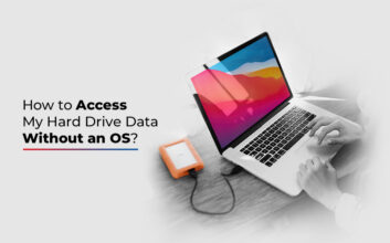 How to Access My Hard Drive Data without an OS