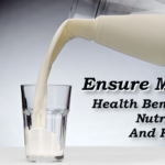 Ensure Milk-Health Benefits, Nutrition, And Risks