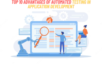 10 benefits of automated testing in application development