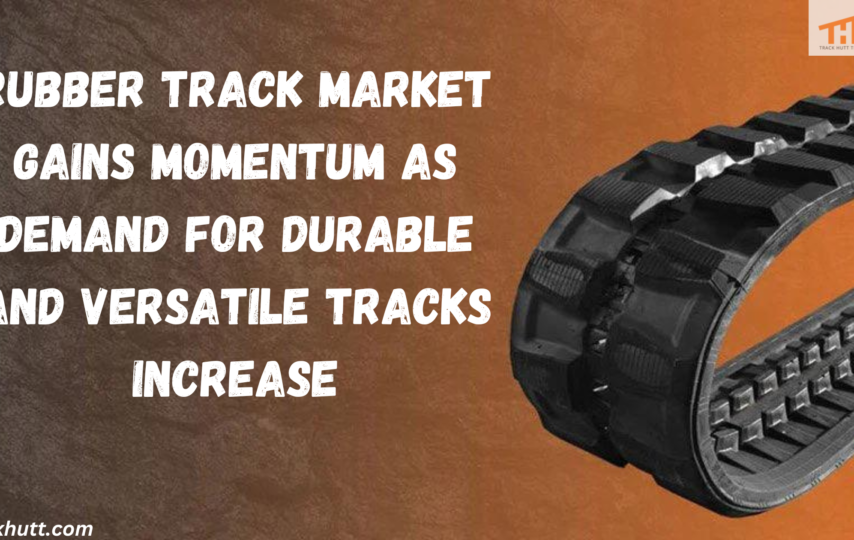 Rubber Track Market