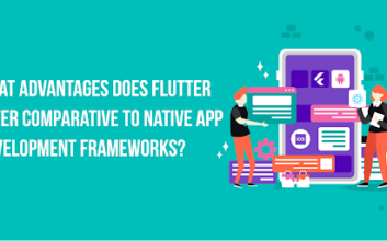 What Advantages Does Flutter Offer Comparative To Native App Development Frameworks