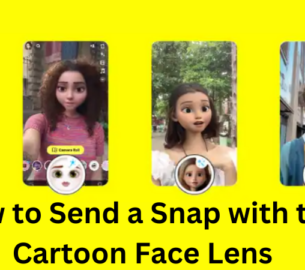 How to Send a Snap with the Cartoon Face Lens