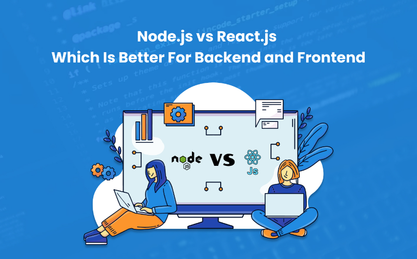 Node.js vs React.js- Which is Better