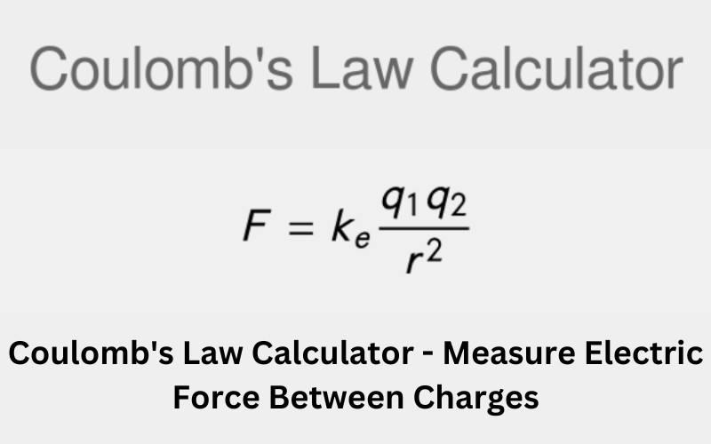 Coulomb's Law Calculator