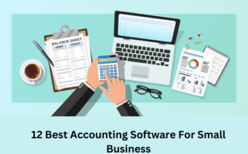 12 Best Accounting Software For Small Business