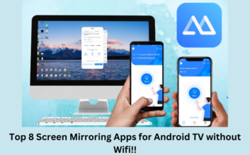 Top 8 Screen Mirroring Apps for Android TV without Wifi