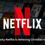 why is netflix removing christian movies