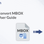 How to Convert MBOX to PST User Guide