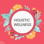 Wholeness of Holistic Health Practices