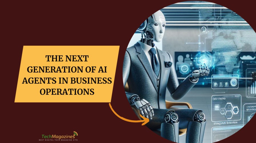 The Next Generation of AI Agents in Business Operations | Tech Magazine