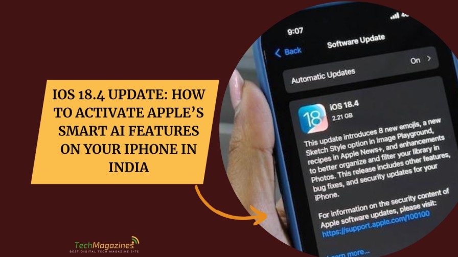 iOS 18.4 Update: How to Activate Apple’s Smart AI Features on Your ...