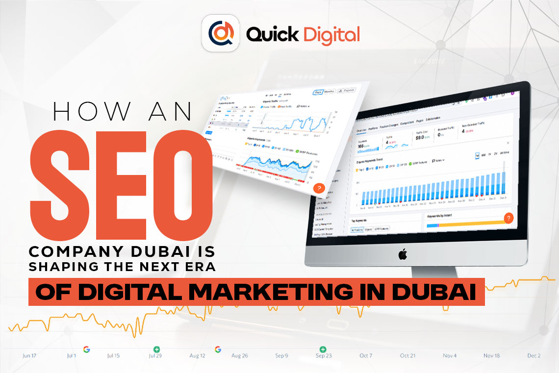 The Future of Digital Marketing in Dubai with a Top SEO Company Dubai
