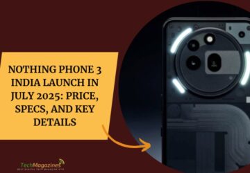 Nothing Phone 3 India Launch in July 2025