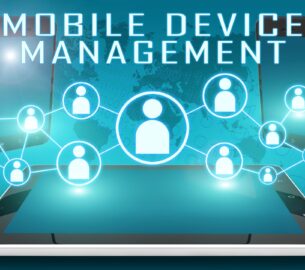 Right MDM Solution for Your Organization’s Mobile Devices