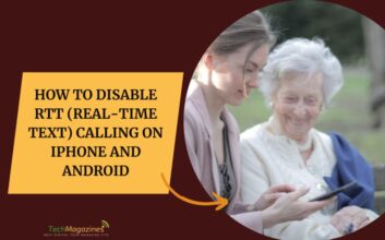 How to Disable RTT (Real-Time Text) Calling on iPhone and Android