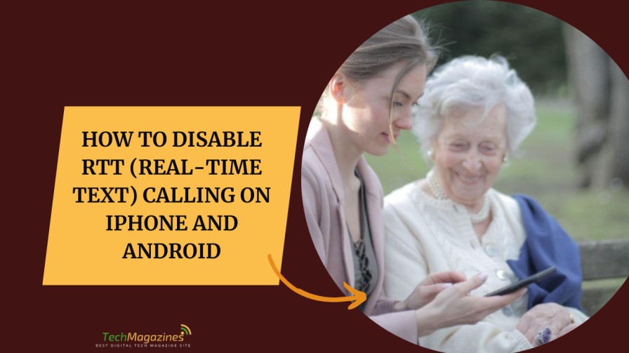 How to Disable RTT (Real-Time Text) Calling on iPhone and Android ...