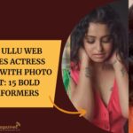 Top Ullu Web Series Actress Name With Photo List
