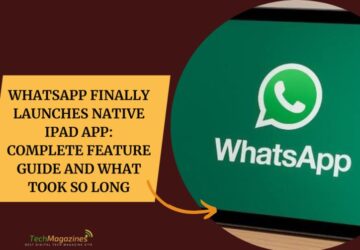 WhatsApp Finally Launches Native iPad App