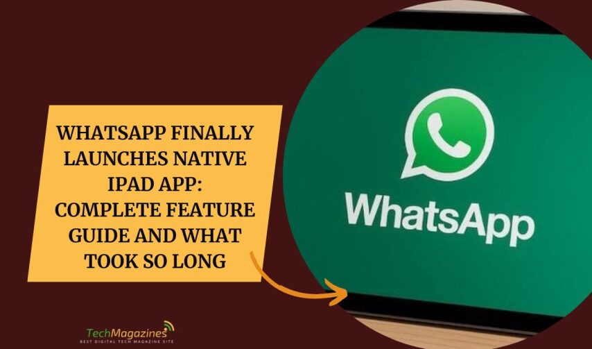 WhatsApp Finally Launches Native iPad App
