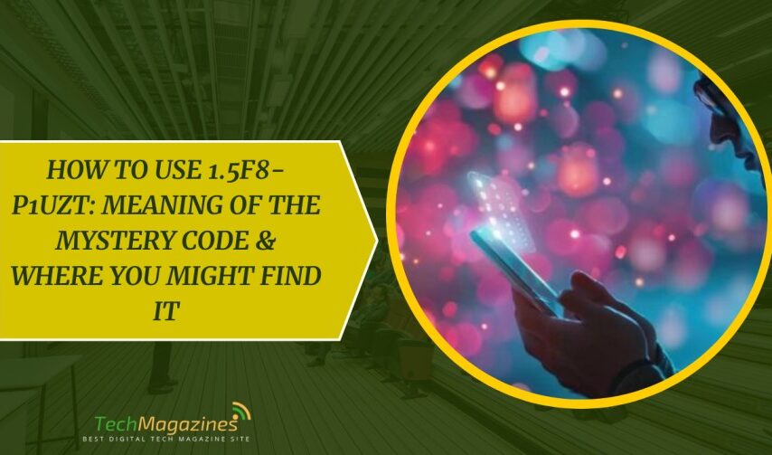 How to Use 1.5f8-p1uzt