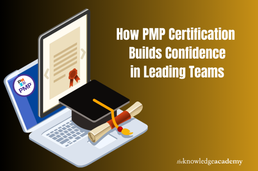 How PMP Certification Builds Confidence in Leading Teams | Tech Magazine