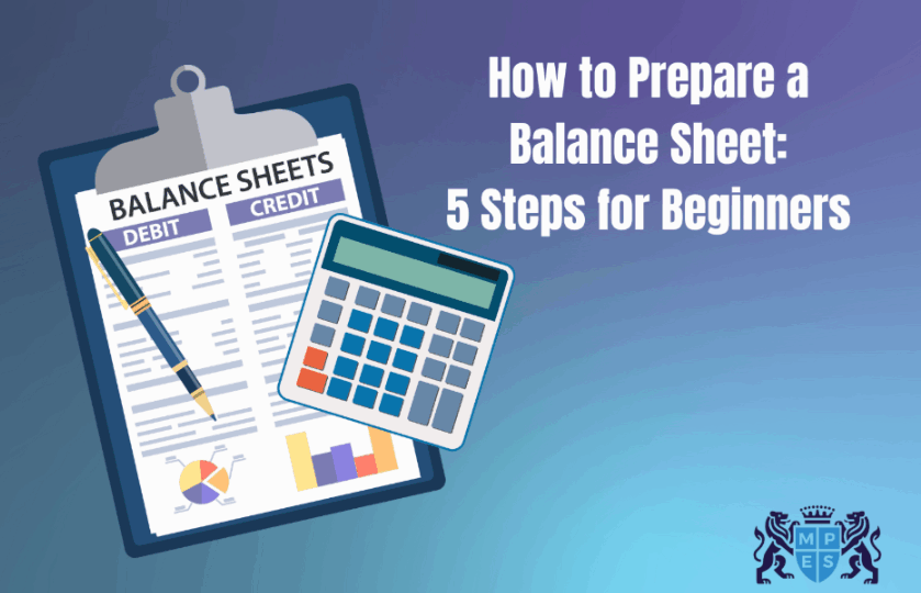 Prepare a Balance Sheet