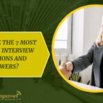 What Are The 7 Most Common Interview Questions and Answers?