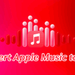 Convert Your Apple Music to MP3