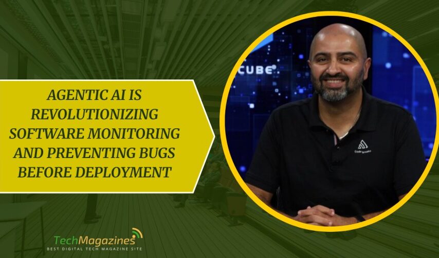 Agentic AI Is Revolutionizing Software Monitoring and Preventing Bugs Before Deployment