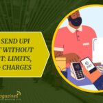 How to Send UPI Payment Without Internet: Limits, Setup, & Charges