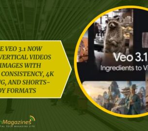 Google Veo 3.1 Now Creates Vertical Videos From Images With Improved Consistency, 4K Upscaling, And Shorts-Ready Formats