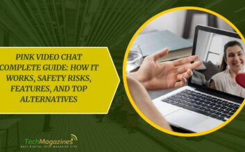Pink Video Chat Complete Guide: How It Works, Safety Risks, Features, and Top Alternatives