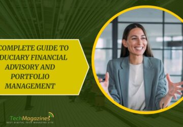 A Complete Guide to Fiduciary Financial Advisory and Portfolio Management
