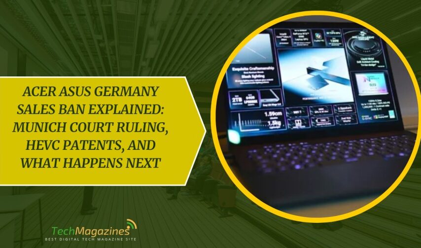 Acer Asus Germany Sales Ban Explained